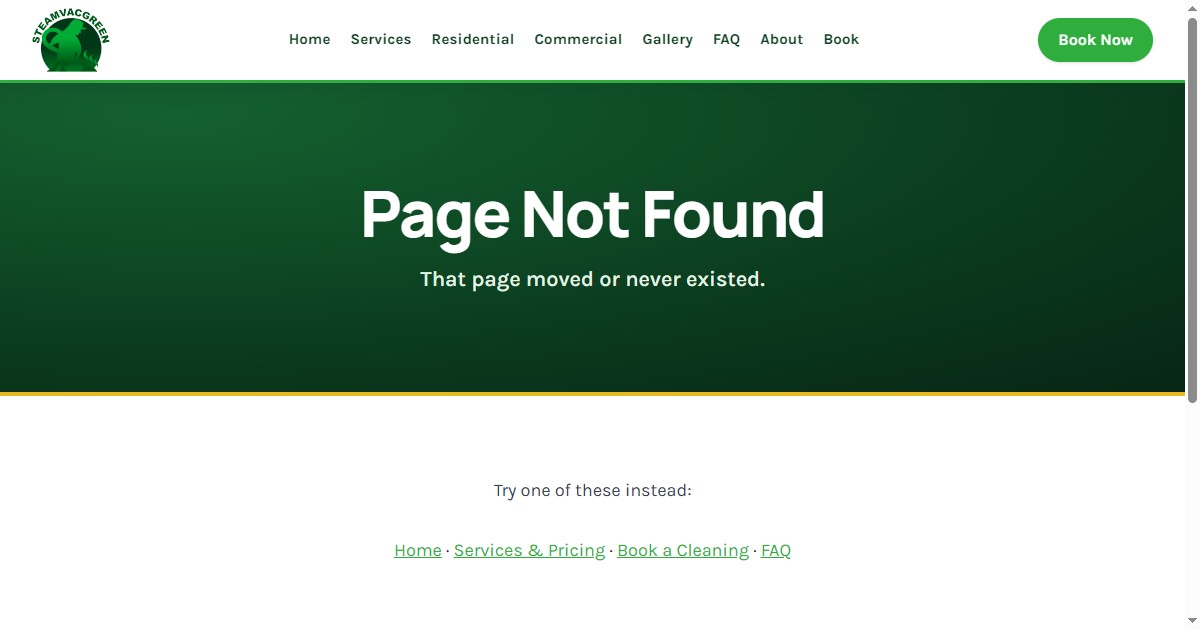 The Steam Vac Green 404 page, showing Page Not Found with links back to the main pages